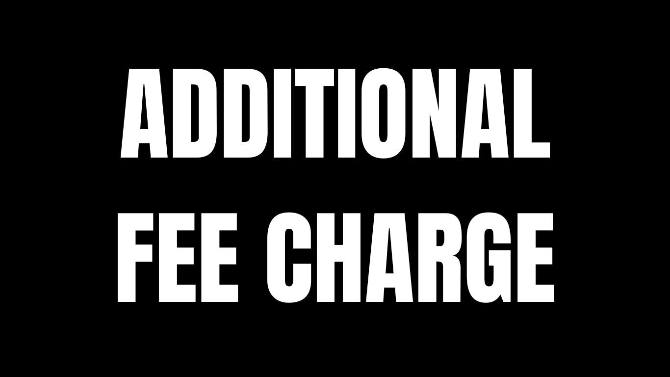 ADDITIONAL FEE - ASH5918 - CHANGE SIZE