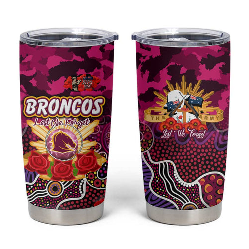 Personalized Broncos ANZAC Day Tumbler Cup Australian Army - Lest We Forget