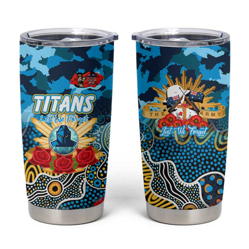 Personalized Titans ANZAC Day Tumbler Cup Australian Army - Lest We Forget