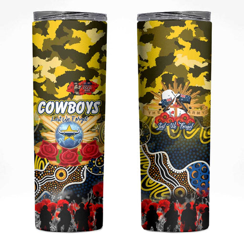 Personalized Cowboys ANZAC Day Skinny Tumbler Australian Army - Lest We Forget