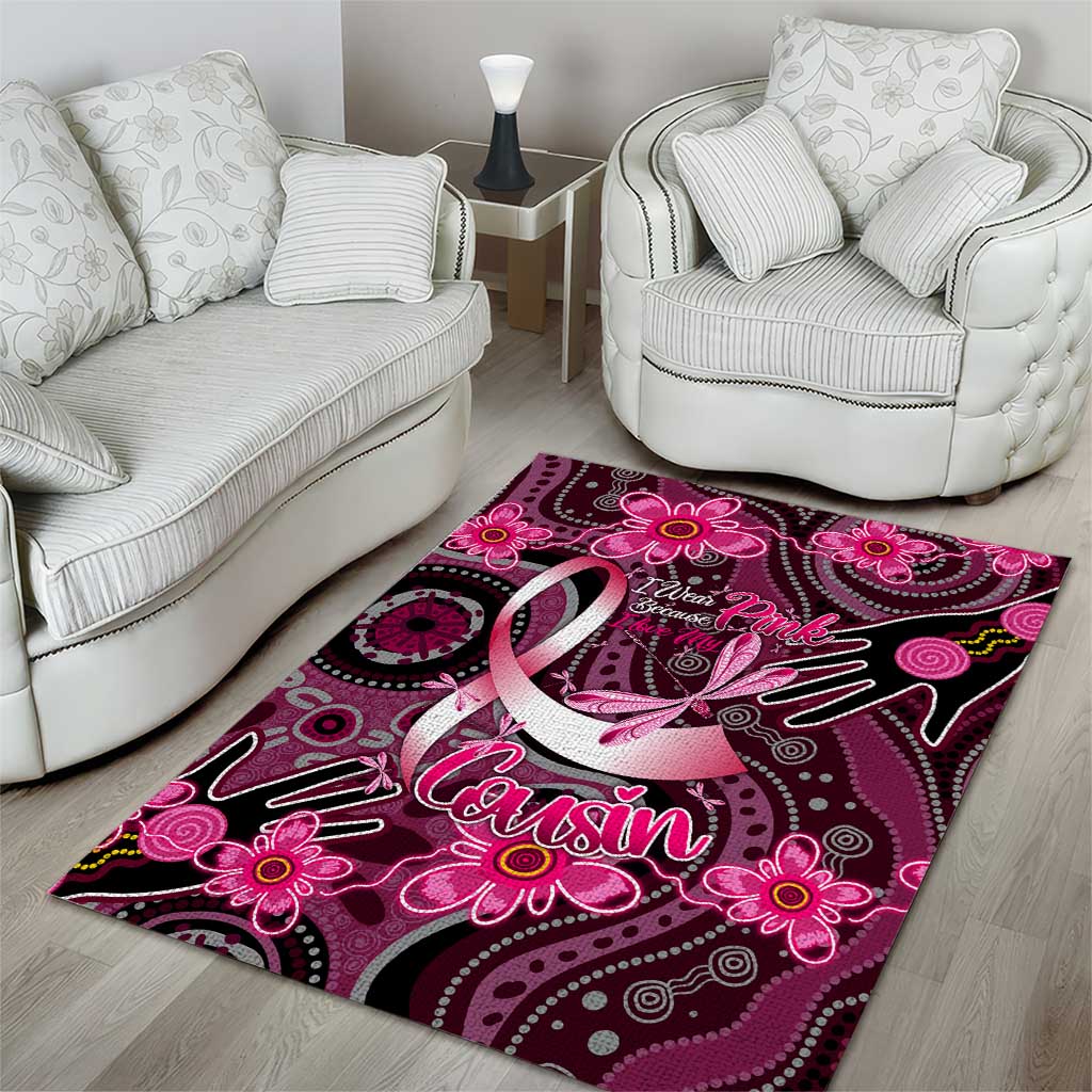 Breast Cancer Australian Aboriginal Area Rug I Wear Pink Because I Love My Cousin