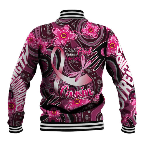 Breast Cancer Australian Aboriginal Baseball Jacket I Wear Pink Because I Love My Cousin