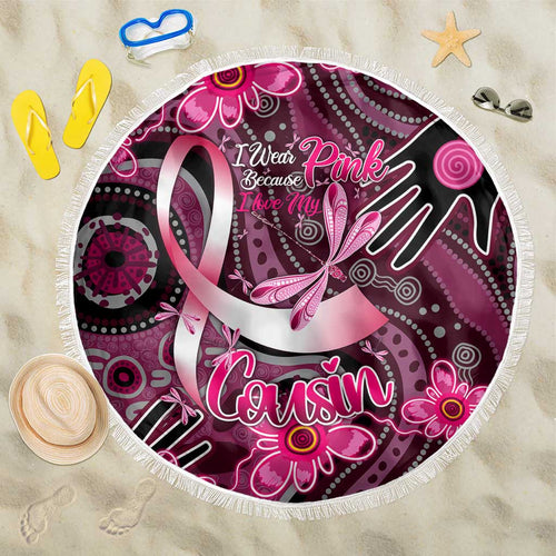 Breast Cancer Australian Aboriginal Beach Blanket I Wear Pink Because I Love My Cousin