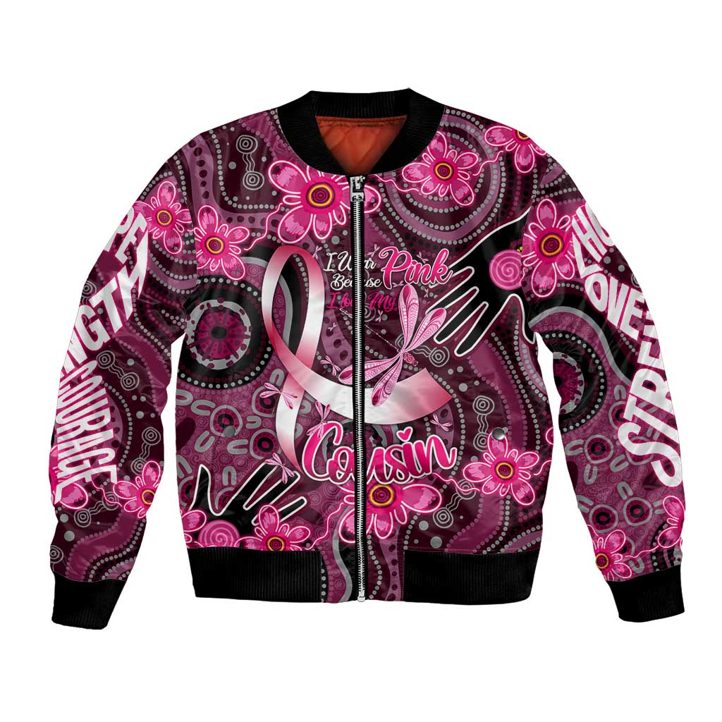 Breast Cancer Australian Aboriginal Bomber Jacket I Wear Pink Because I Love My Cousin