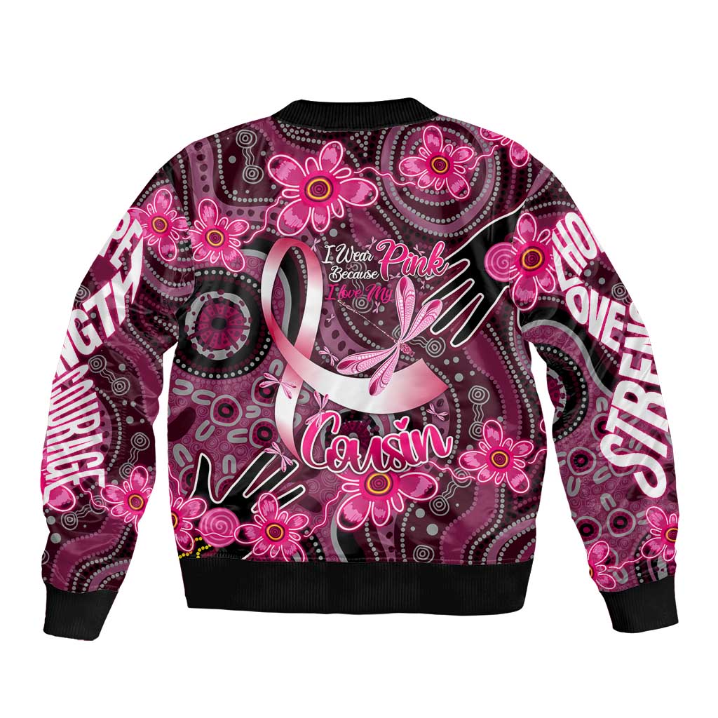 Breast Cancer Australian Aboriginal Bomber Jacket I Wear Pink Because I Love My Cousin