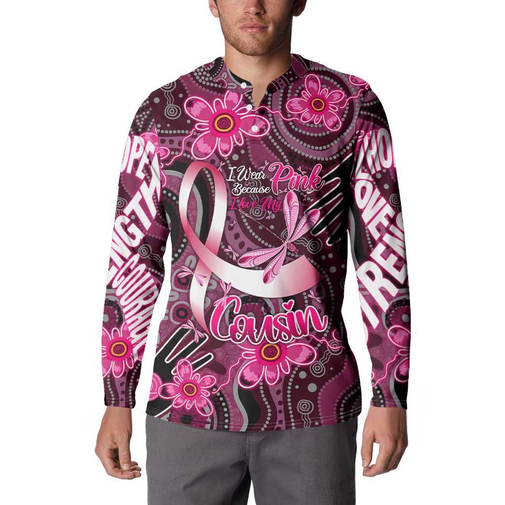 Breast Cancer Australian Aboriginal Button Sweatshirt I Wear Pink Because I Love My Cousin