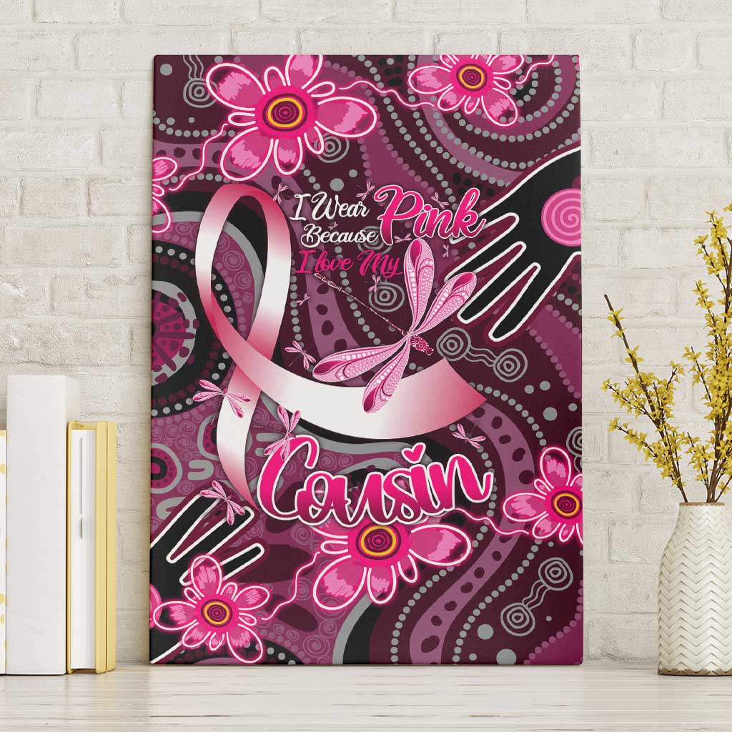 Breast Cancer Australian Aboriginal Canvas Wall Art I Wear Pink Because I Love My Cousin