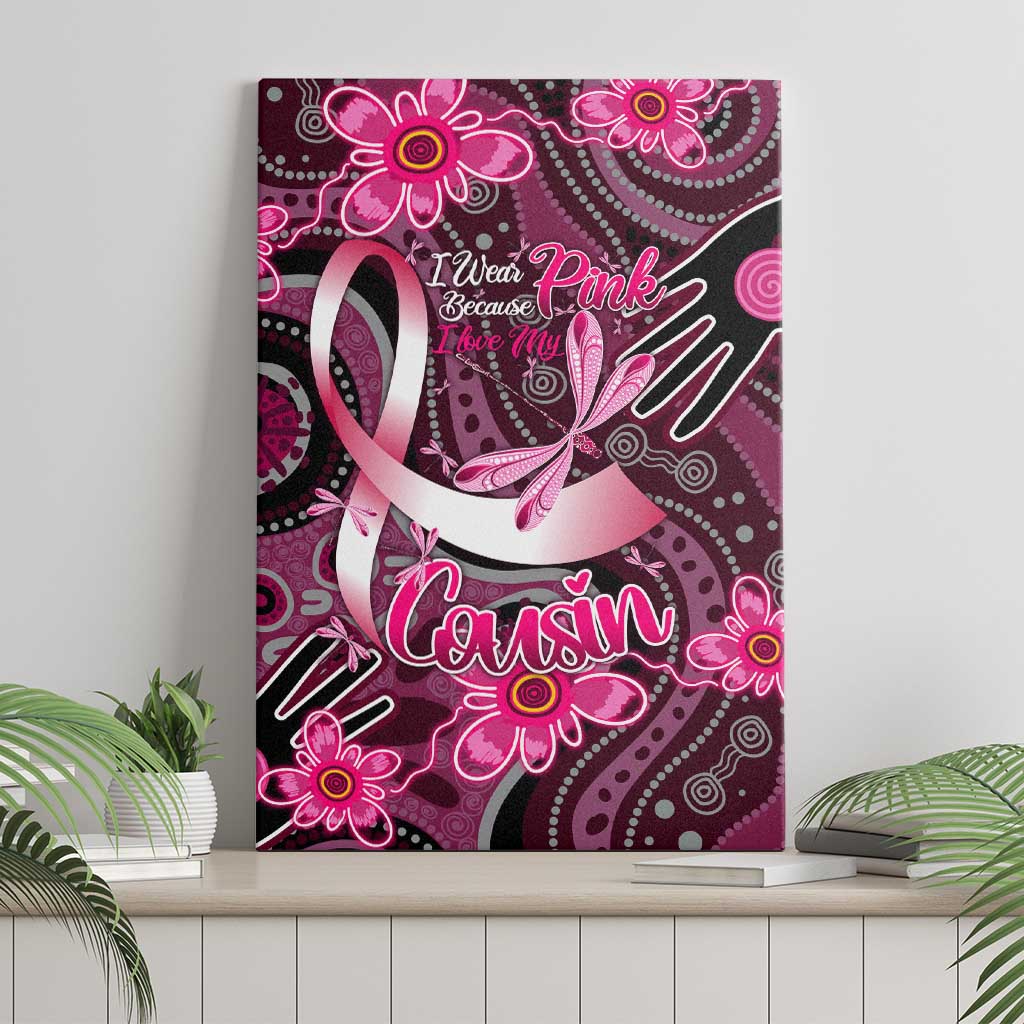 Breast Cancer Australian Aboriginal Canvas Wall Art I Wear Pink Because I Love My Cousin