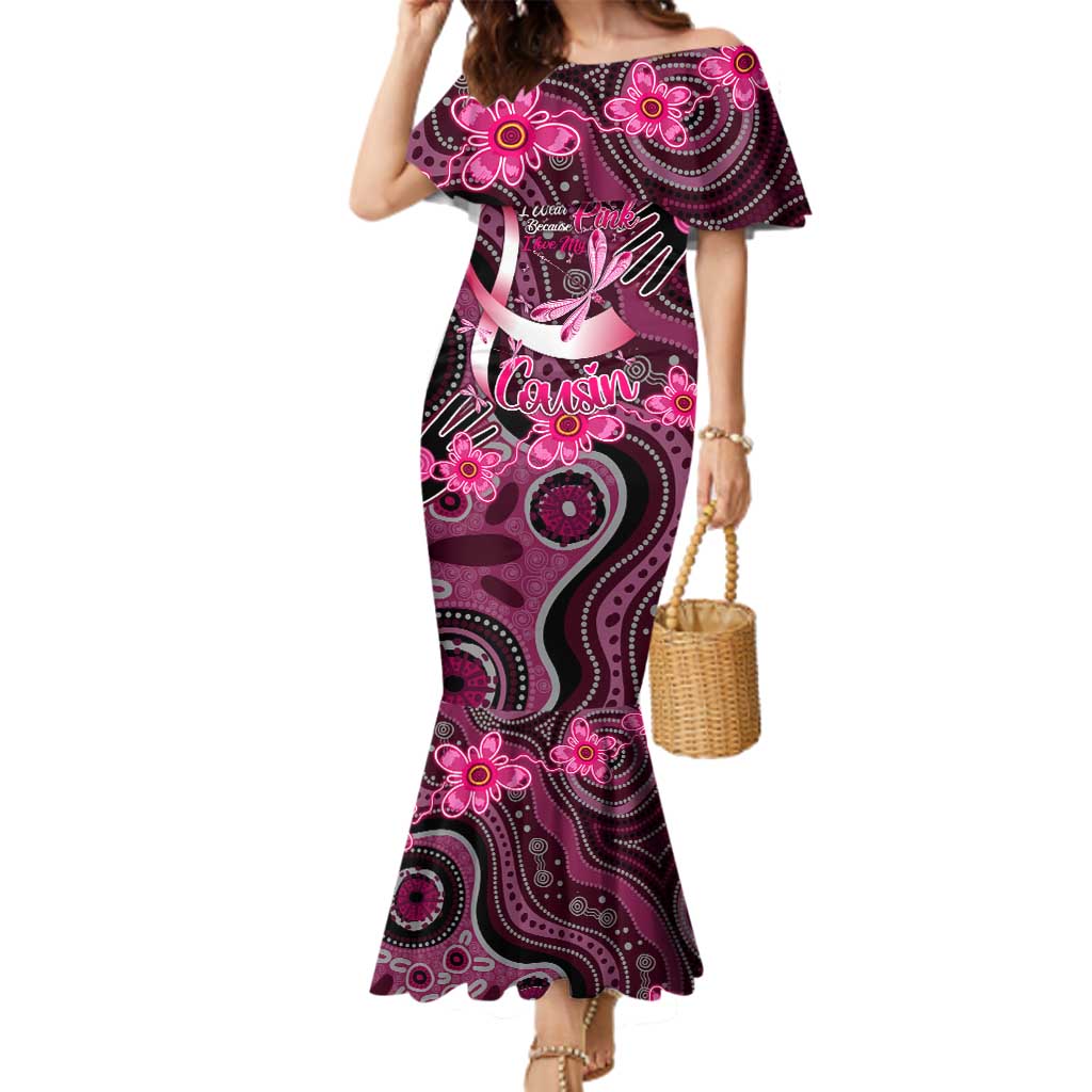 Breast Cancer Australian Aboriginal Family Matching Mermaid Dress and Hawaiian Shirt I Wear Pink Because I Love My Cousin
