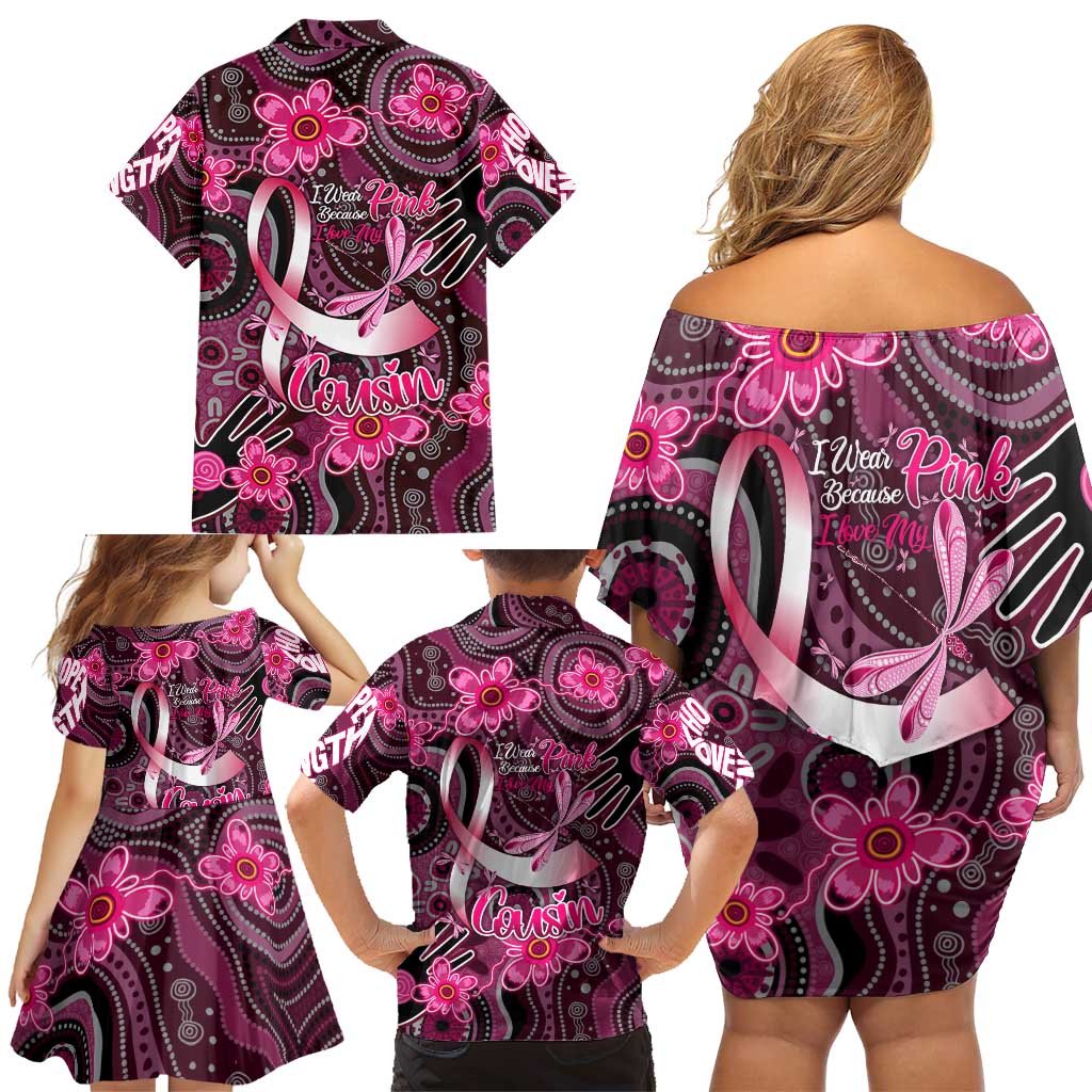 Breast Cancer Australian Aboriginal Family Matching Off Shoulder Short Dress and Hawaiian Shirt I Wear Pink Because I Love My Cousin