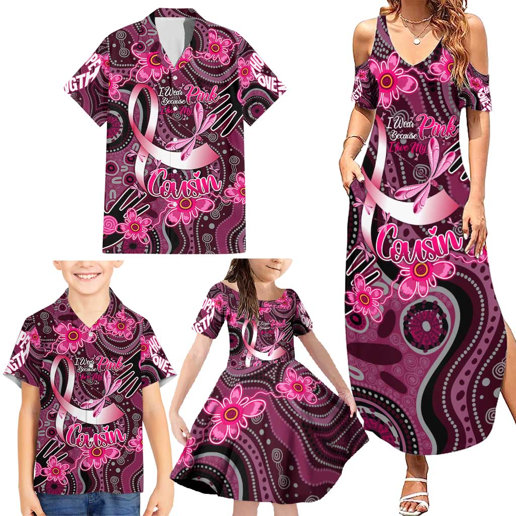 Breast Cancer Australian Aboriginal Family Matching Summer Maxi Dress and Hawaiian Shirt I Wear Pink Because I Love My Cousin