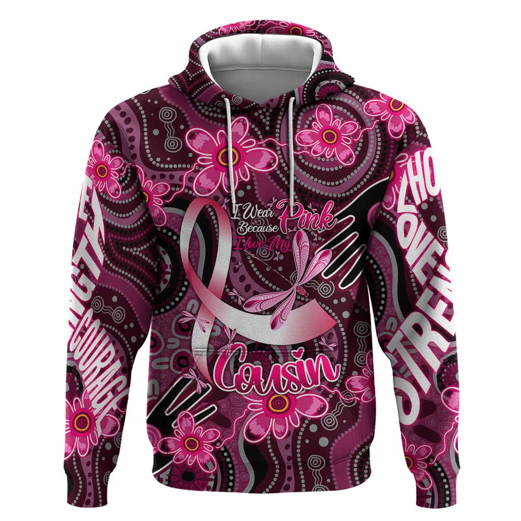 Breast Cancer Australian Aboriginal Hoodie I Wear Pink Because I Love My Cousin