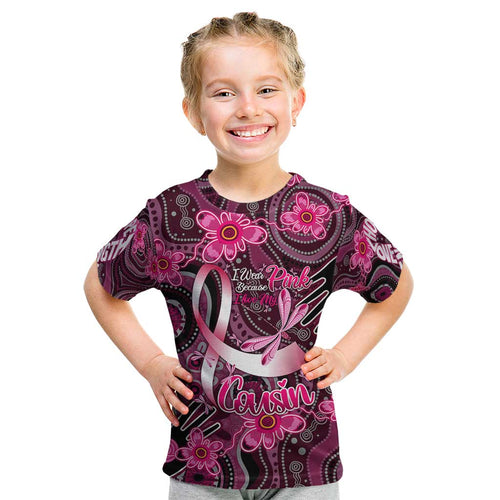 Breast Cancer Australian Aboriginal Kid T Shirt I Wear Pink Because I Love My Cousin