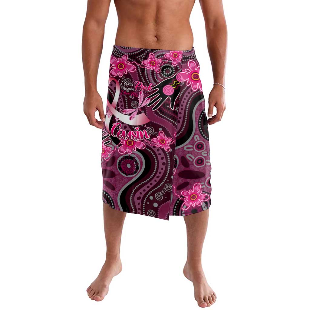 Breast Cancer Australian Aboriginal Lavalava I Wear Pink Because I Love My Cousin