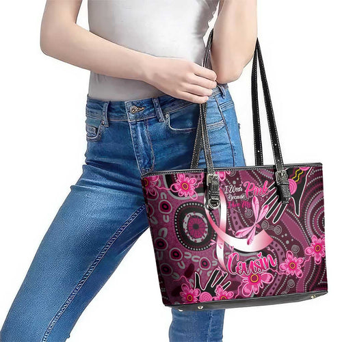 Breast Cancer Australian Aboriginal Leather Tote Bag I Wear Pink Because I Love My Cousin