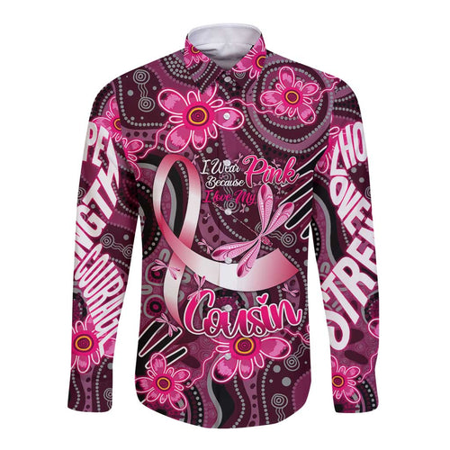 Breast Cancer Australian Aboriginal Long Sleeve Button Shirt I Wear Pink Because I Love My Cousin