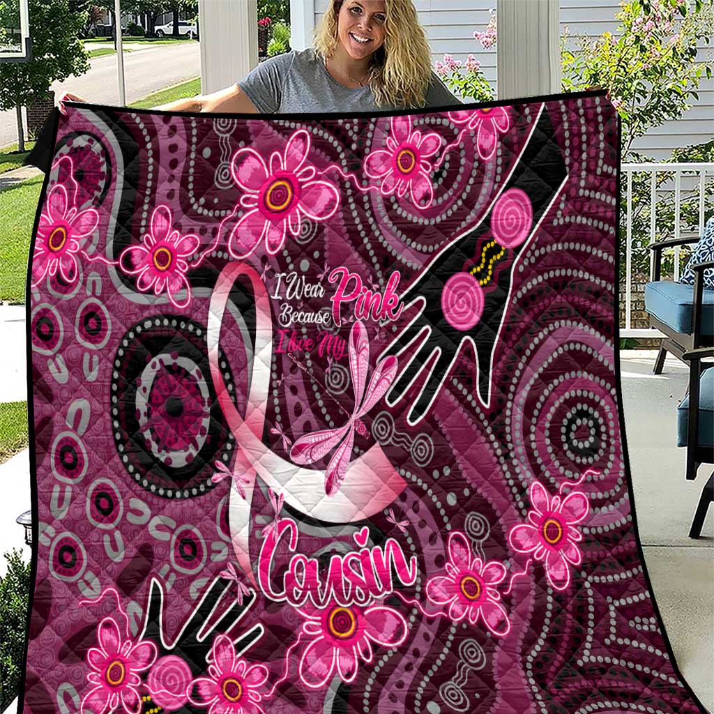 Breast Cancer Australian Aboriginal Quilt I Wear Pink Because I Love My Cousin