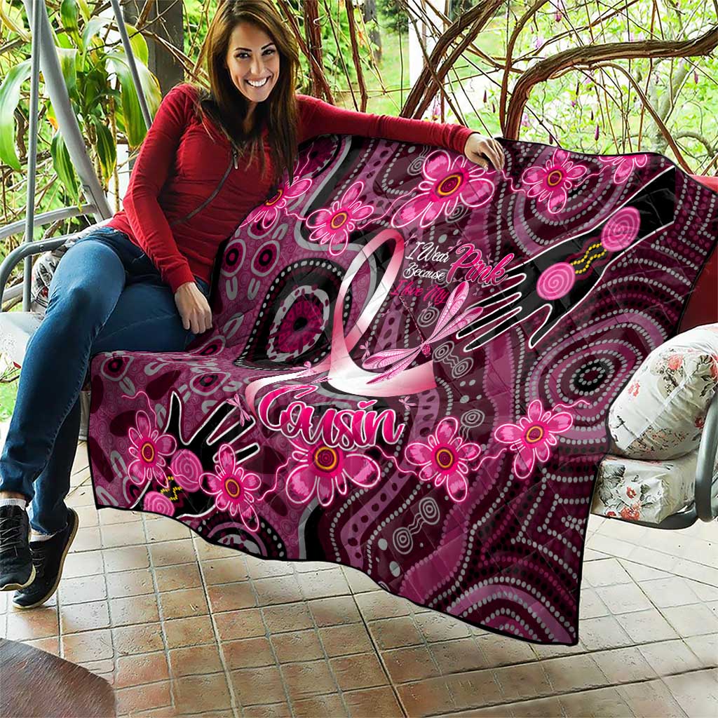 Breast Cancer Australian Aboriginal Quilt I Wear Pink Because I Love My Cousin