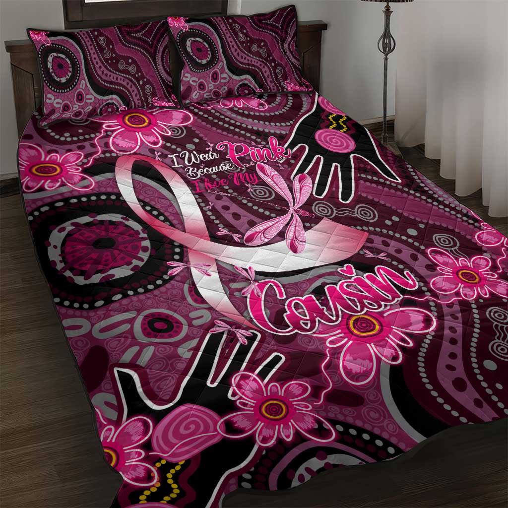 Breast Cancer Australian Aboriginal Quilt Bed Set I Wear Pink Because I Love My Cousin