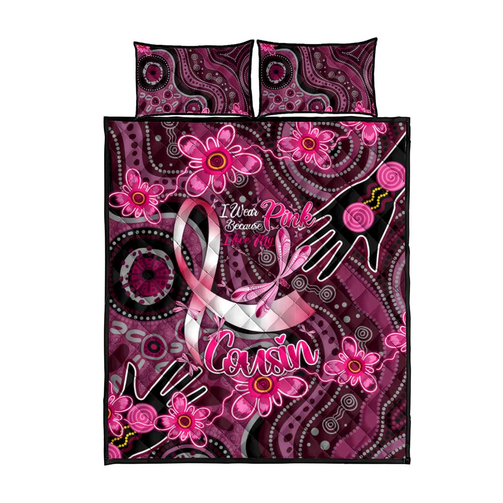 Breast Cancer Australian Aboriginal Quilt Bed Set I Wear Pink Because I Love My Cousin