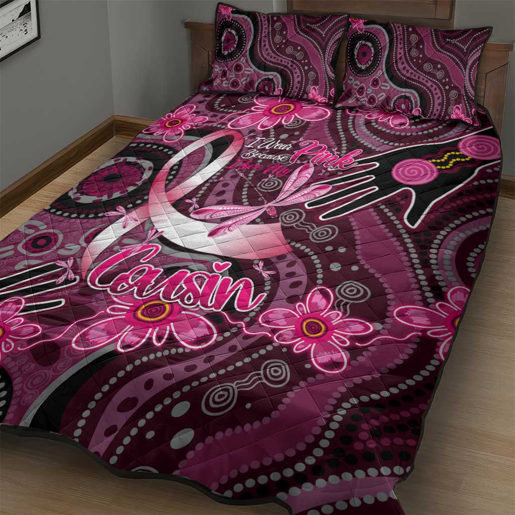 Breast Cancer Australian Aboriginal Quilt Bed Set I Wear Pink Because I Love My Cousin