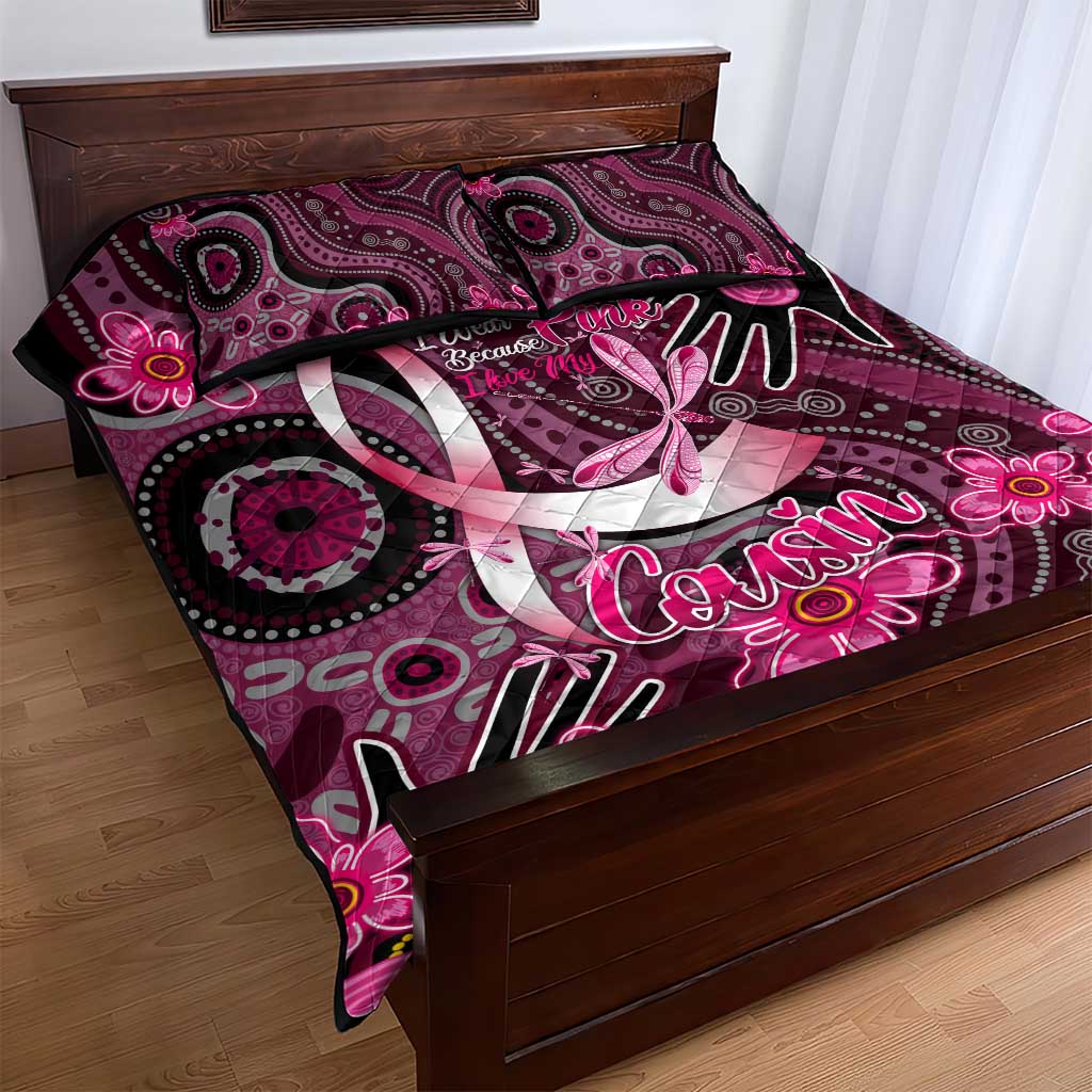 Breast Cancer Australian Aboriginal Quilt Bed Set I Wear Pink Because I Love My Cousin