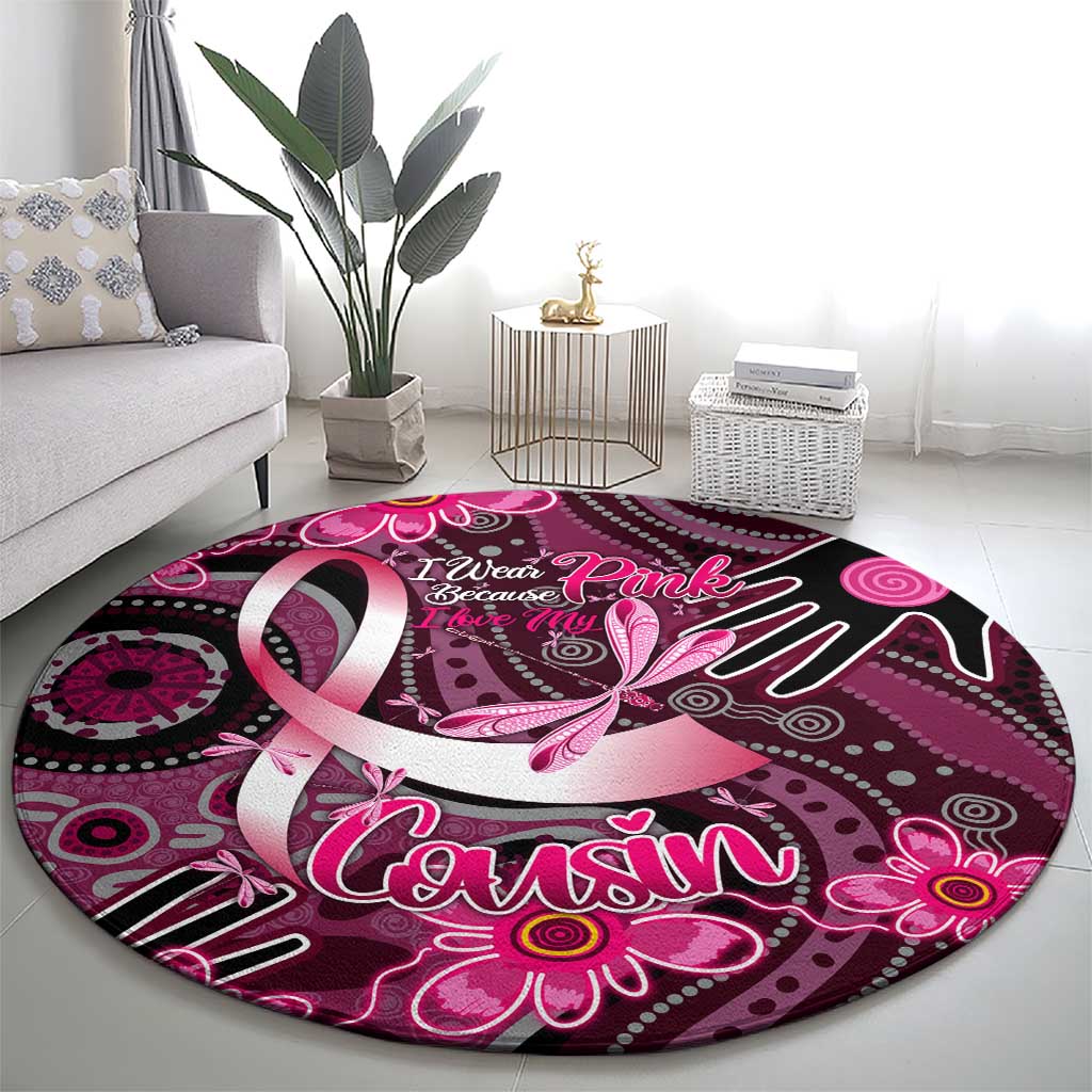 Breast Cancer Australian Aboriginal Round Carpet I Wear Pink Because I Love My Cousin