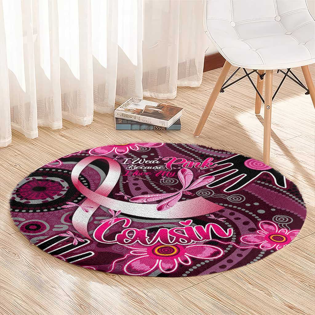 Breast Cancer Australian Aboriginal Round Carpet I Wear Pink Because I Love My Cousin