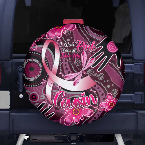 Breast Cancer Australian Aboriginal Spare Tire Cover I Wear Pink Because I Love My Cousin