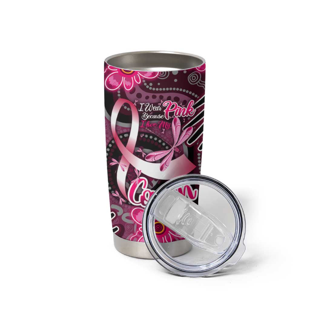 Breast Cancer Australian Aboriginal Tumbler Cup I Wear Pink Because I Love My Cousin