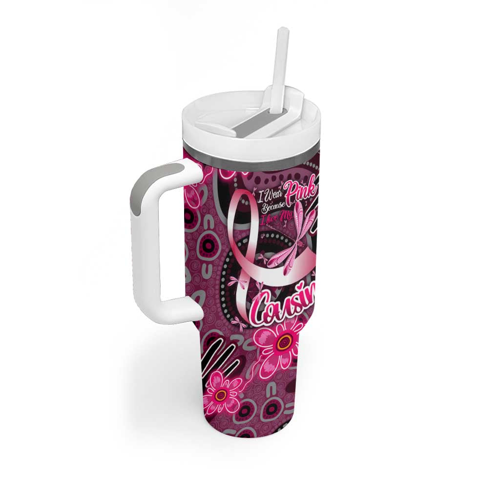 Breast Cancer Australian Aboriginal Tumbler With Handle I Wear Pink Because I Love My Cousin