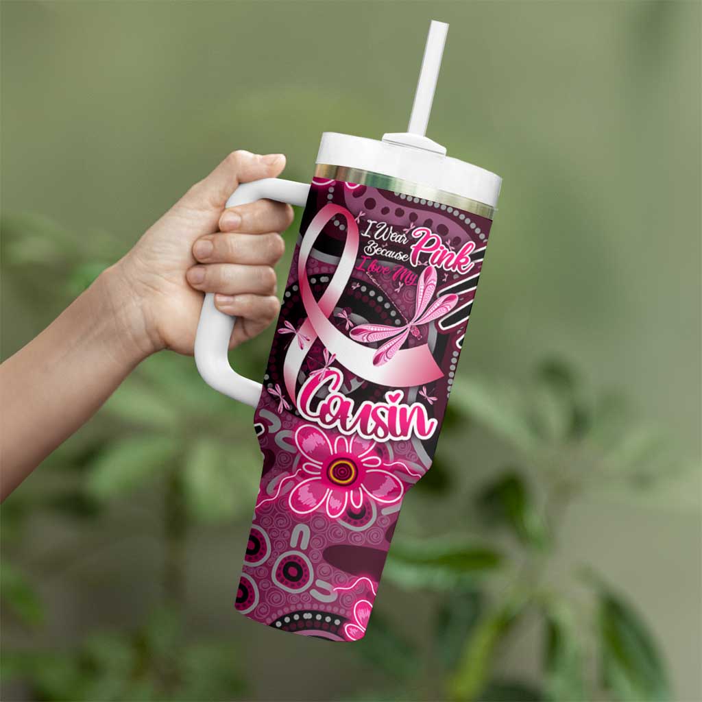 Breast Cancer Australian Aboriginal Tumbler With Handle I Wear Pink Because I Love My Cousin