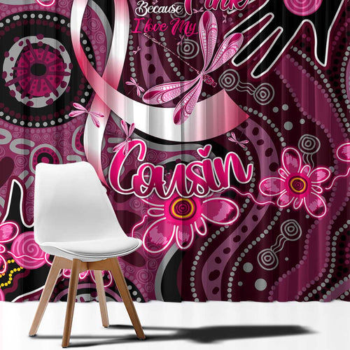 Breast Cancer Australian Aboriginal Window Curtain I Wear Pink Because I Love My Cousin
