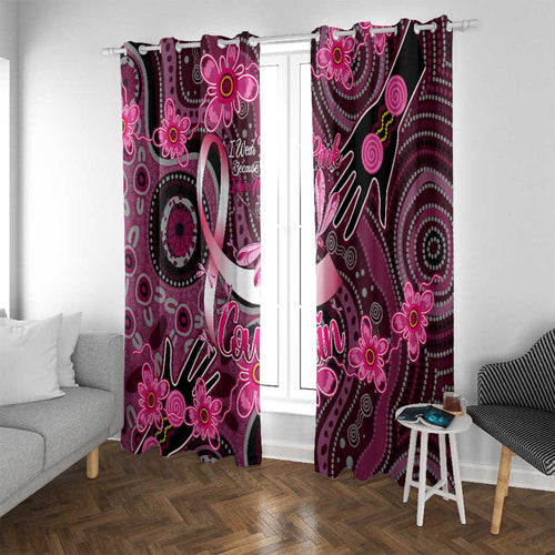 Breast Cancer Australian Aboriginal Window Curtain I Wear Pink Because I Love My Cousin