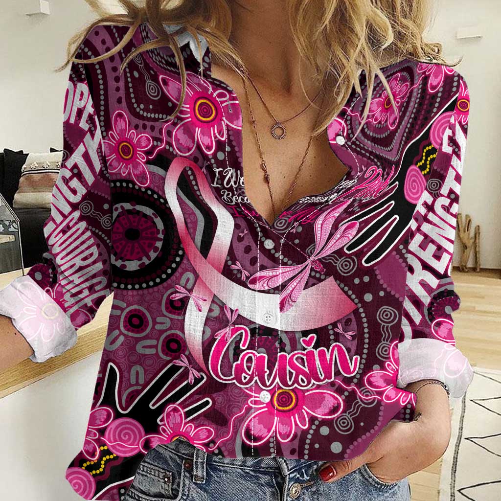 Breast Cancer Australian Aboriginal Women Casual Shirt I Wear Pink Because I Love My Cousin