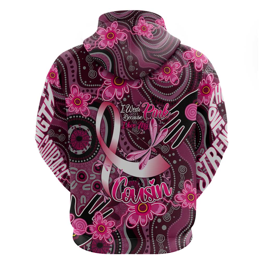 Breast Cancer Australian Aboriginal Zip Hoodie I Wear Pink Because I Love My Cousin