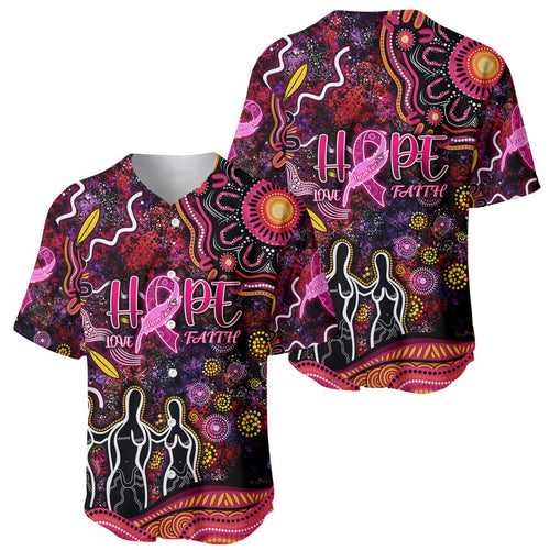 Breast Cancer Aboriginal Baseball Jersey Australian Indigenous Never Give Up - Faith Hope Love