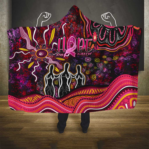 Breast Cancer Aboriginal Hooded Blanket Australian Indigenous Never Give Up - Faith Hope Love