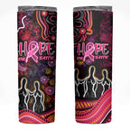 Breast Cancer Aboriginal Skinny Tumbler Australian Indigenous Never Give Up - Faith Hope Love
