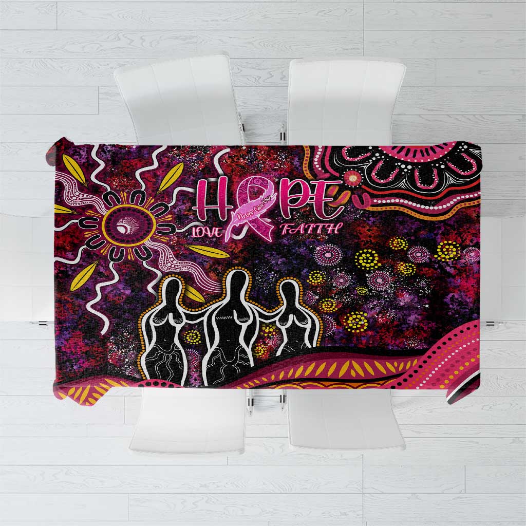 Breast Cancer Aboriginal Tablecloth Australian Indigenous Never Give Up - Faith Hope Love