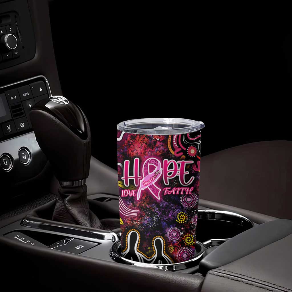 Breast Cancer Aboriginal Tumbler Cup Australian Indigenous Never Give Up - Faith Hope Love