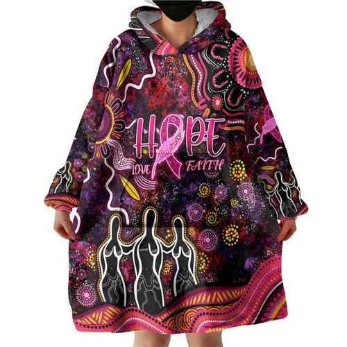 Breast Cancer Aboriginal Wearable Blanket Hoodie Australian Indigenous Never Give Up - Faith Hope Love