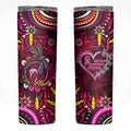 Breast Cancer Dragonfly Aboriginal Skinny Tumbler We're Stronger Together