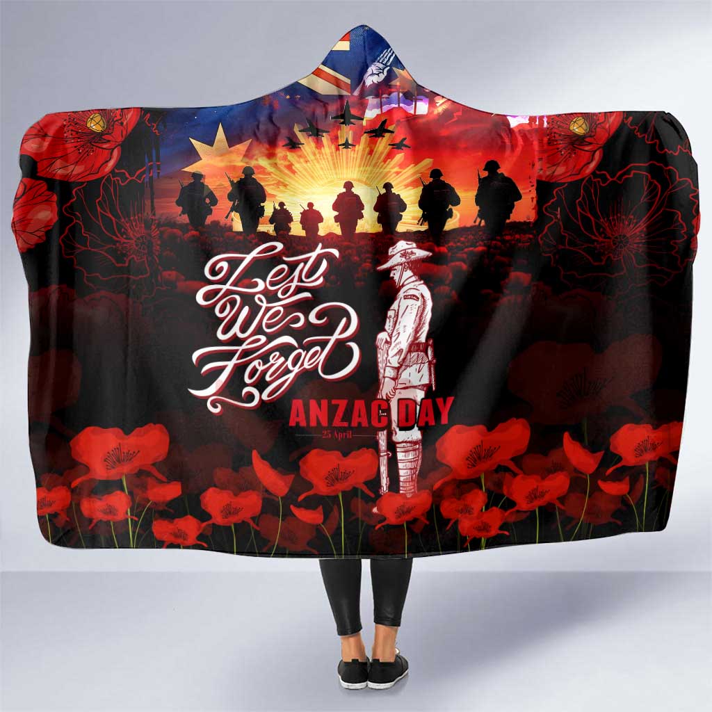 Australia ANZAC Day Hooded Blanket Let We Forget - Tribute Art with Soldiers and Poppies