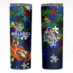 Bulldogs Autism Awareness Skinny Tumbler Puzzle Flames Rugby Ball