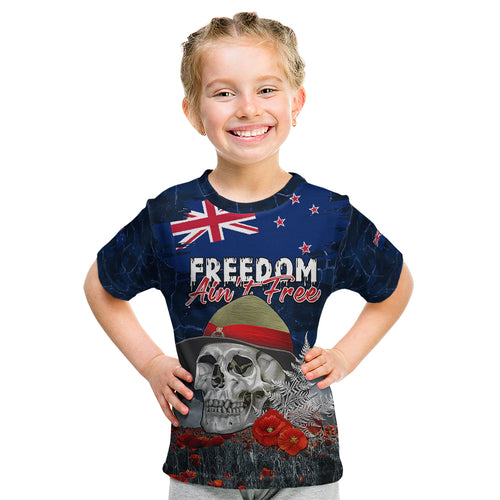 New Zealand ANZAC Day Kid T Shirt Freedom Ain't Free