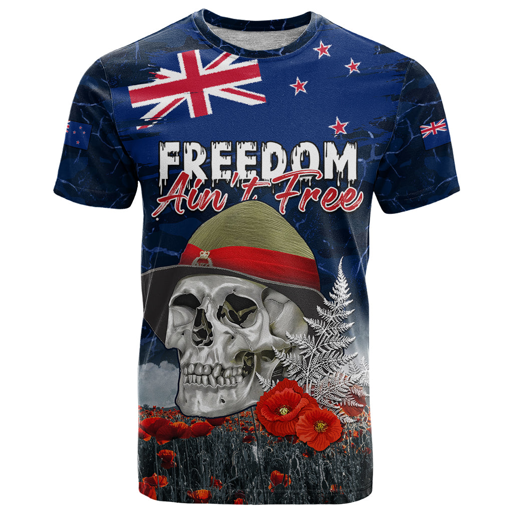 New Zealand ANZAC Day T Shirt Freedom Ain't Free