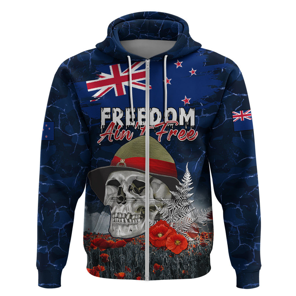 New Zealand ANZAC Day Zip Hoodie Freedom Ain't Free