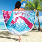 Australia Hereditary Cancer Awareness Beach Blanket Never Give Up