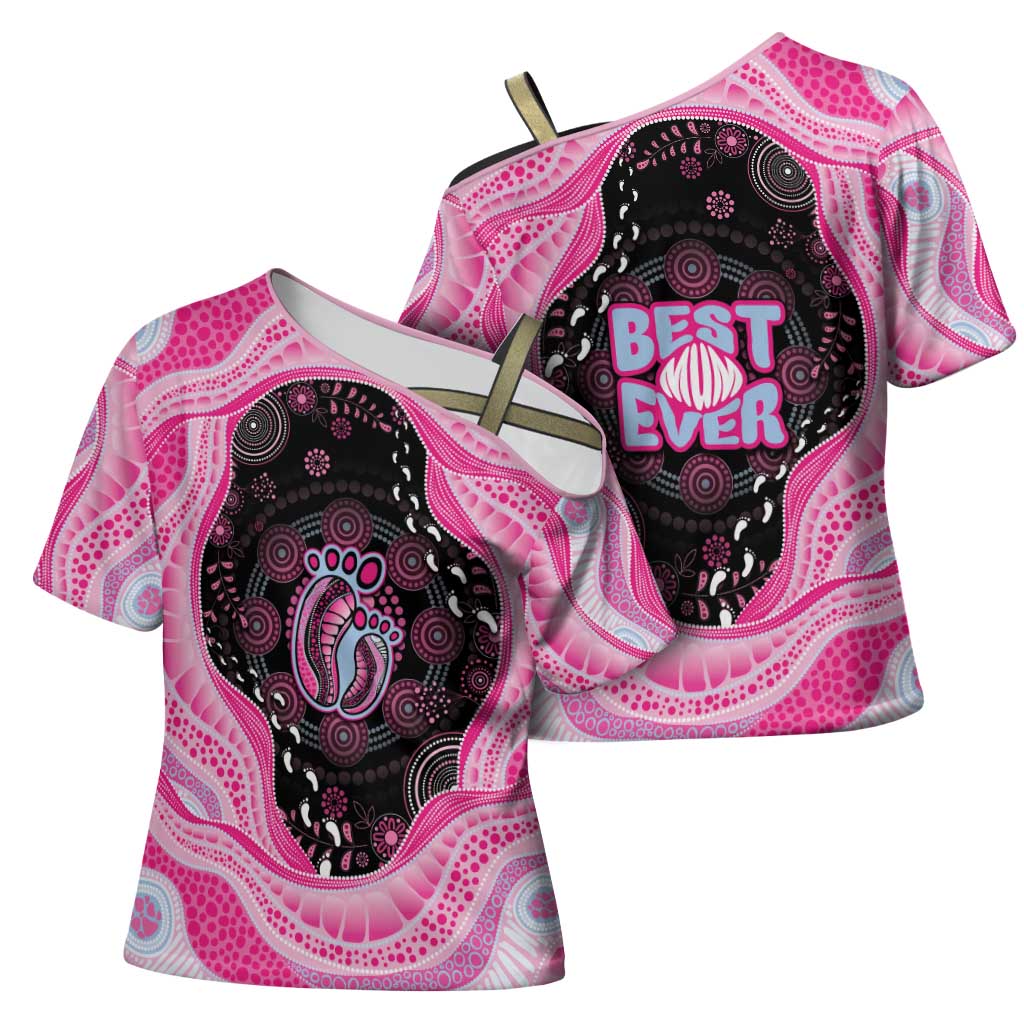 Australia Mother's Day Cross Shoulder Shirt Best Mum Ever Pink Version